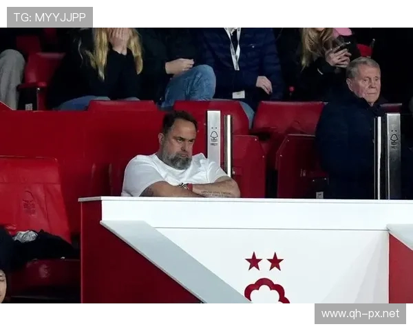 埃杜与诺丁汉森林俱乐部老板关系紧张即将离队引发关注